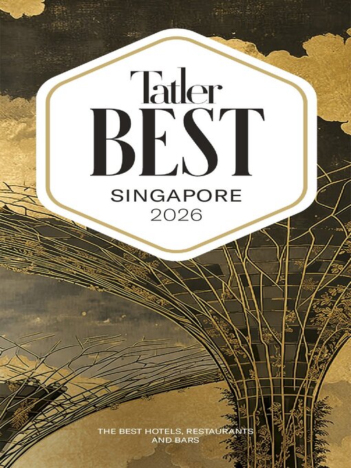 Title details for Tatler Best Singapore by Tatler Asia Limited - Available
